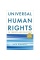UNIVERSAL HUMAN RIGHTS IN THEORY AND PRACTICE / CORNELL PRESS
